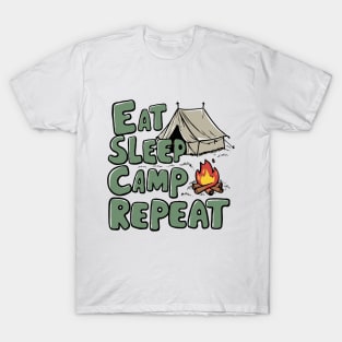 Eat Sleep Camp Repeat. Funny Camping T-Shirt